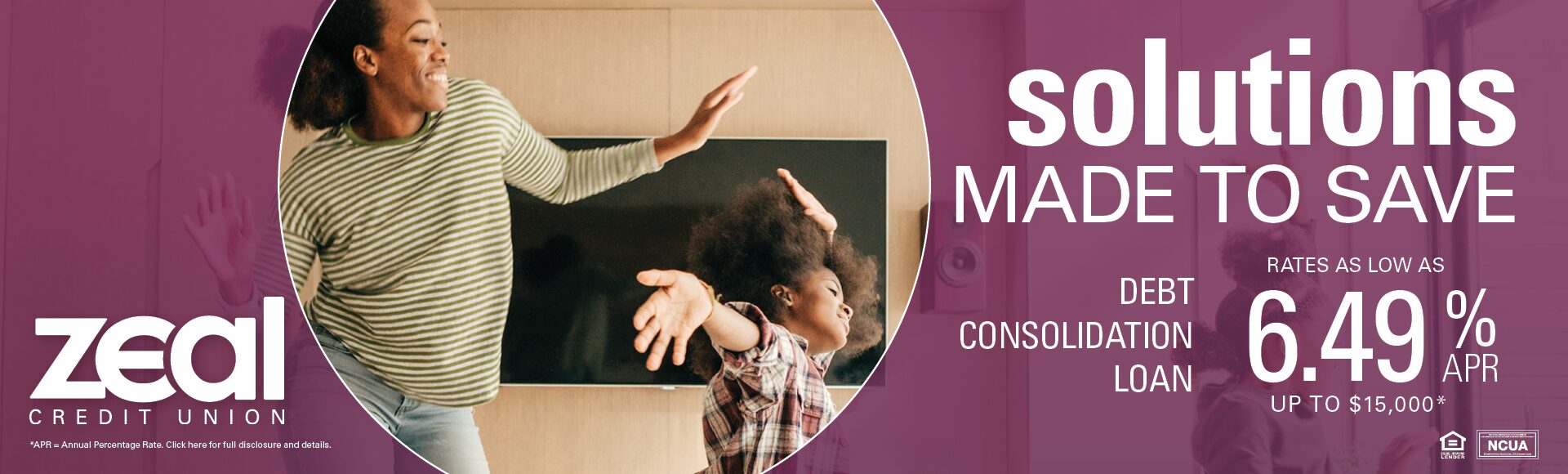 Solutions Made to Save. Debt Consolidation Loan. Rates as low as 6.49% APR up to $15,000.