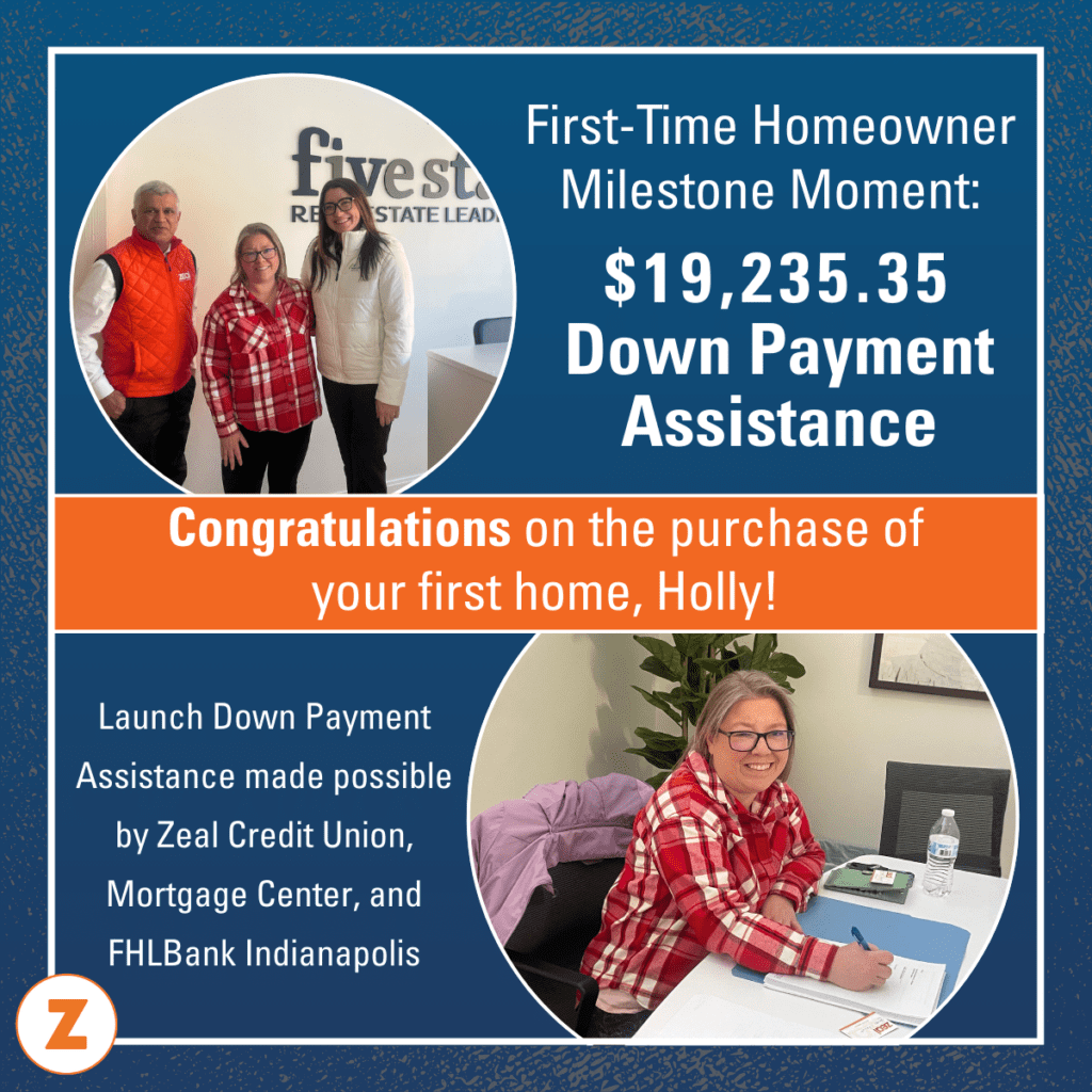 Congratulations to Holly, Zeal's second Launch Down Payment Assistance Grant recipient!